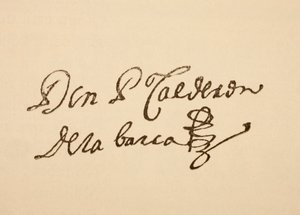 Signature du dramaturge espagnol Pedro Calderon de la Barca, de 